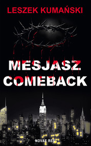 Mesjasz. Comeback