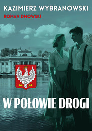 W połowie drogi