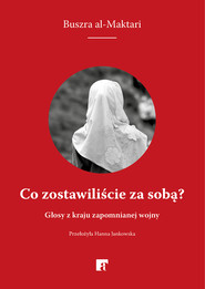 Co zostawiliście za sobą?