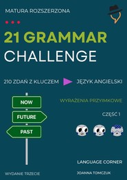 21 GRAMMAR CHALLENGE: Wyrażenia przyimkowe
