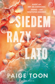 SIEDEM RAZY LATO
