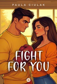 Fight for You