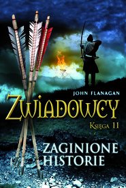 Zwiadowcy. Zaginione historie