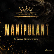 Manipulant. Temptation Club tom 1