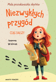 Niezwykłych przygód ciąg dalszy
