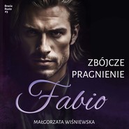 Zabójcze pragnienie. Fabio #3