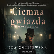Sprawy Szustra. Ciemna gwiazda