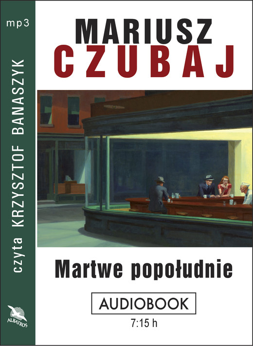 okładka MARTWE POPOŁUDNIE audiobook | MP3 | Mariusz Czubaj