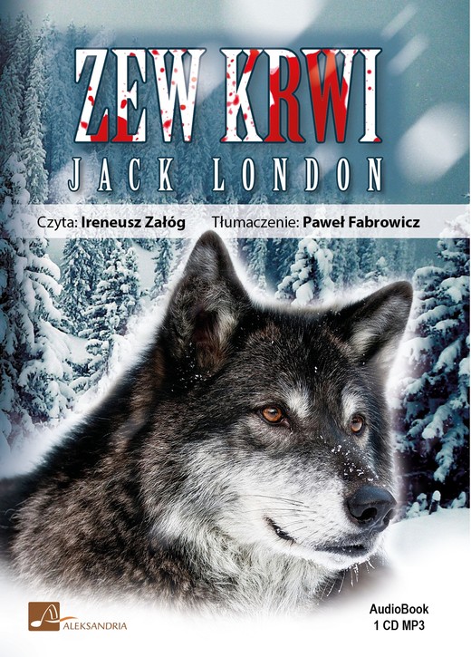 okładka Zew krwi audiobook | MP3 | Jack London