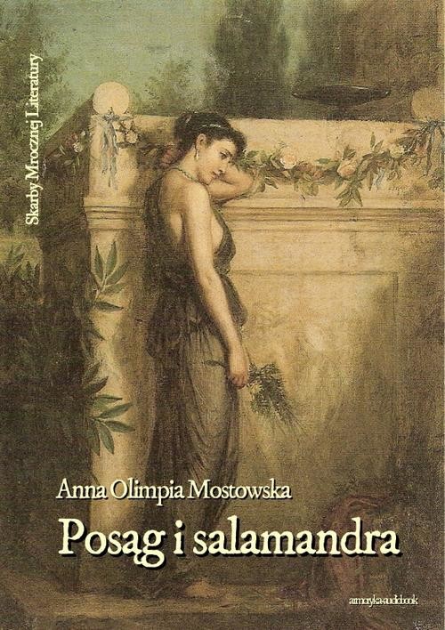 okładka Posąg i salamandra audiobook | MP3 | Anna Olimpia Mostowska
