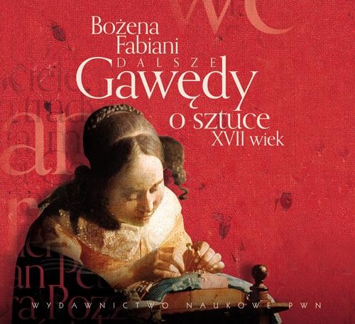 okładka Dalsze gawędy o sztuce XVII wiek audiobook | MP3 | Bożena Fabiani