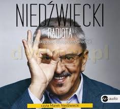 okładka Radiota czyli skąd się biorą niedźwiedzie audiobook | MP3 | Marek Niedźwiecki