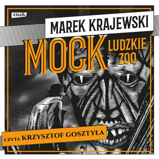 okładka Mock. Ludzkie zoo audiobook | MP3 | Marek Krajewski