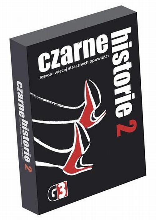 okładka Czarne historie 2 Jeszcze więcej strasznych opowieści książka