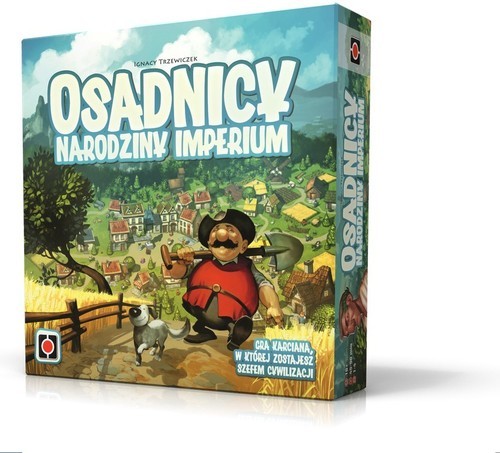 okładka Osadnicy Narodziny Imperium książka | Ignacy Trzewiczek