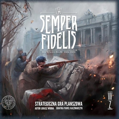 okładka Semper Fidelis: Bitwa o Lwów 1918-1919 książka | Łukasz Wrona