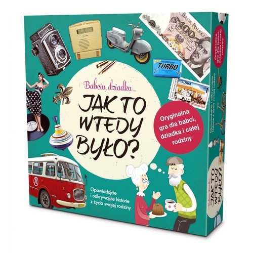 okładka Babciu, dziadku ... Jak to wtedy było? książka