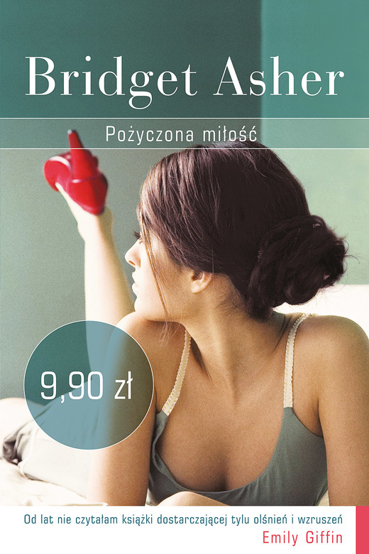 okładka Pożyczona miłość książka | Asher Bridget