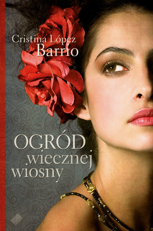 okładka Ogród wiecznej wiosny książka | Cristina López Barrio
