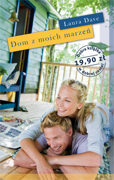 okładka Dom z moich marzeń książka | Dave Laura