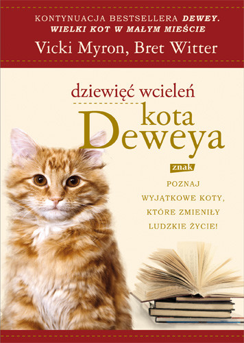 okładka Dziewięć wcieleń kota Deweya książka | Vicki Myron, Witter Bret