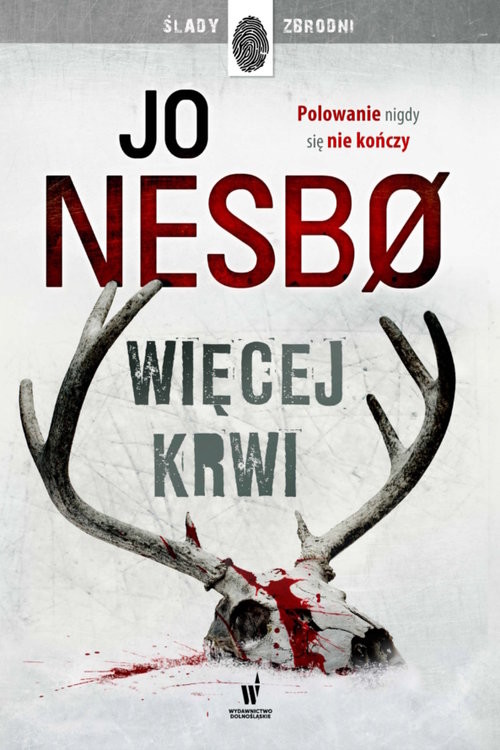 okładka Więcej krwi książka | Jo Nesbø