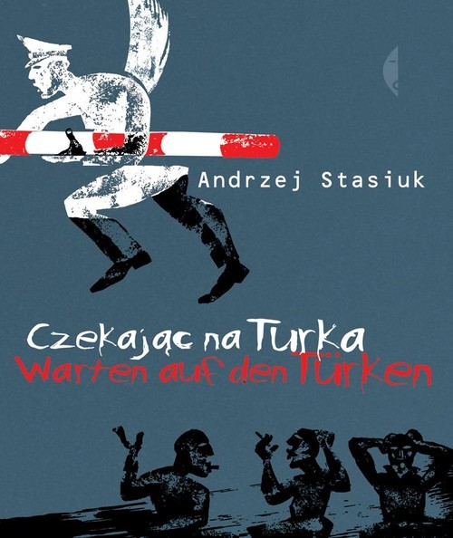 okładka Czekając na Turka książka | Andrzej Stasiuk