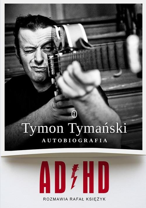 okładka ADHD książka | Tymon Tymański, Rafał Księżyk