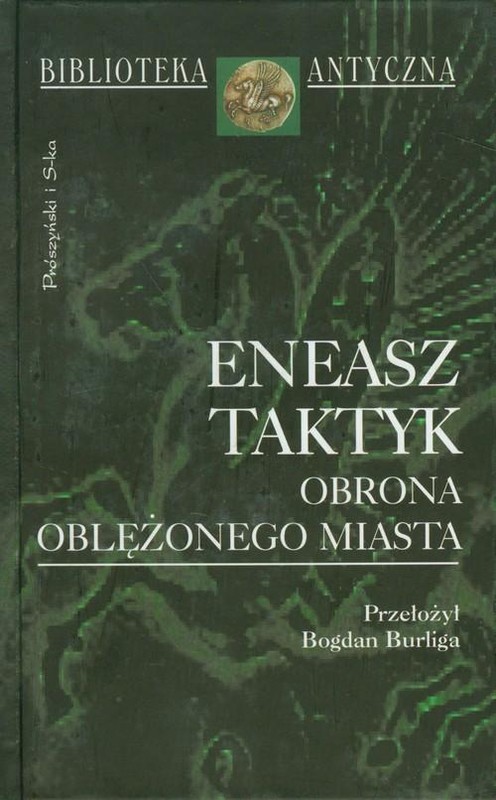 okładka Obrona oblężonego miasta książka | Eneasz Taktyk
