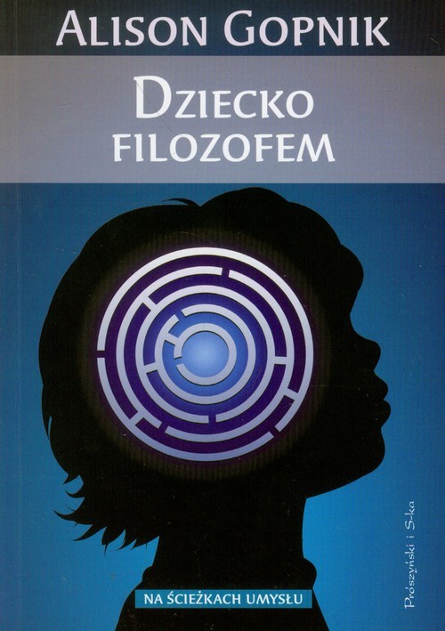 okładka Dziecko filozofem książka | Alison Gopnik