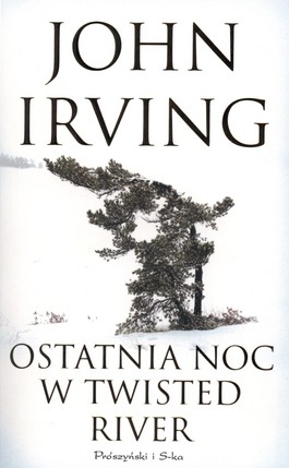 okładka Ostatnia noc w Twisted River książka | John Irving