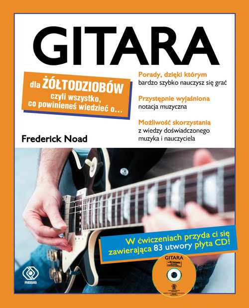 okładka Gitara dla żółtodziobów z płytą CD książka | Frederick Noad