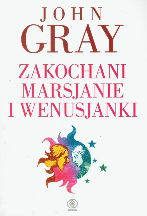 okładka Zakochani Marsjanie i Wenusjanki książka | John Gray