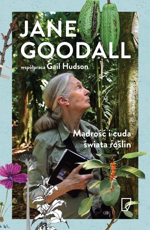 okładka Mądrość i cuda świata roślin książka | Jane Goodall, Gail Hudson