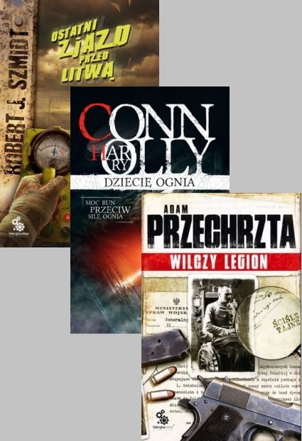 okładka Dziecię ognia + Ostatni zjazd przed Litwą + Wilczy legion książka | Harry Connolly