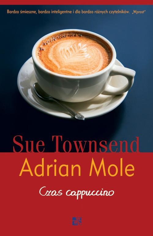 okładka Adrian Mole. Czas cappuccino książka | Sue Townsend