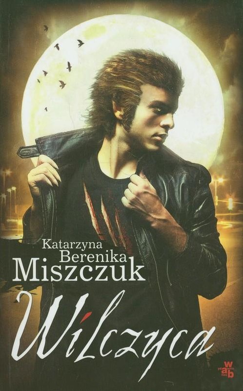 okładka Wilczyca książka | Katarzyna Berenika Miszczuk