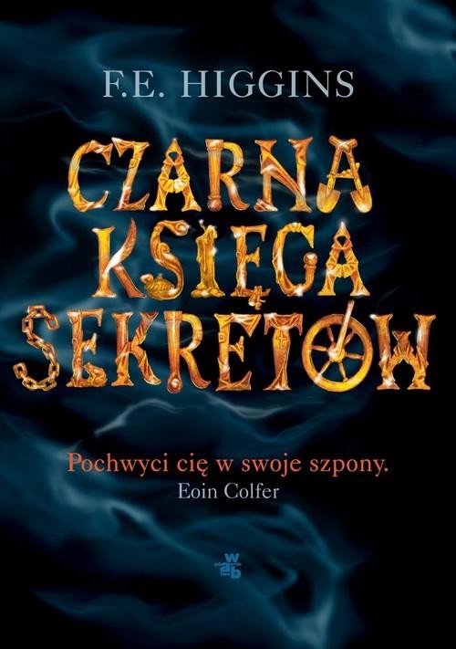 okładka Czarna Księga Sekretów książka | E. Higgins Fiona