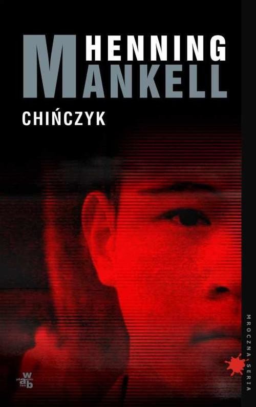 okładka Chińczyk książka | Henning Mankell