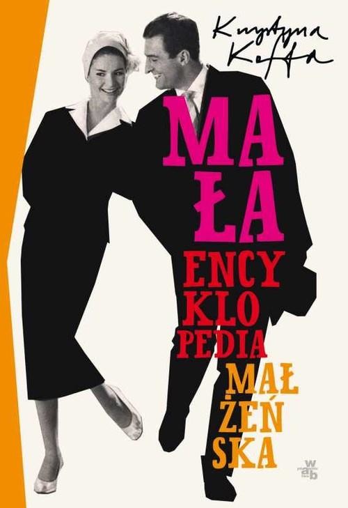 okładka Mała encyklopedia małżeńska książka | Krystyna Kofta