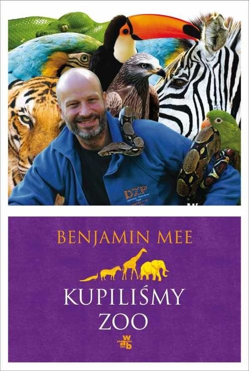 okładka Kupiliśmy ZOO książka | Mee Benjamin