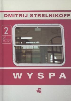 okładka Wyspa książka | Dmitrij Aleksandrowicz Strelnikoff