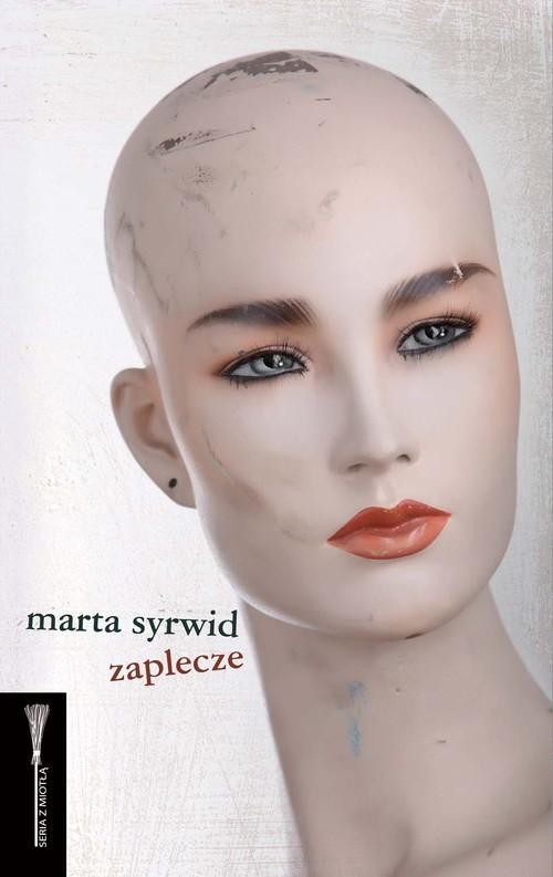 okładka Zaplecze książka | Marta Syrwid