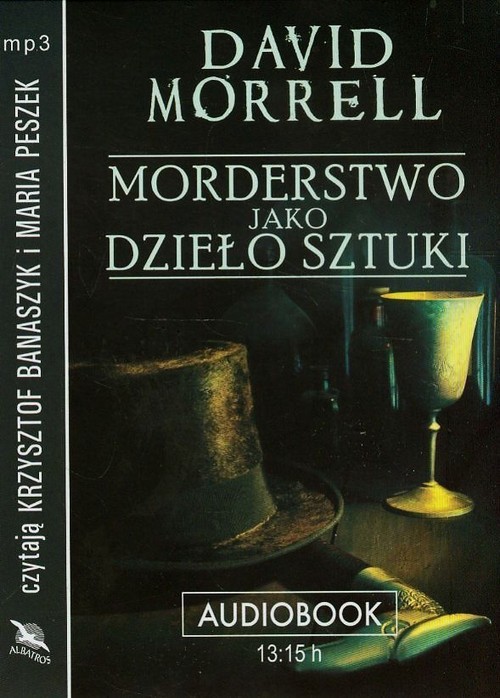 okładka Morderstwo jako dzieło sztuki audiobook książka | David Morrell