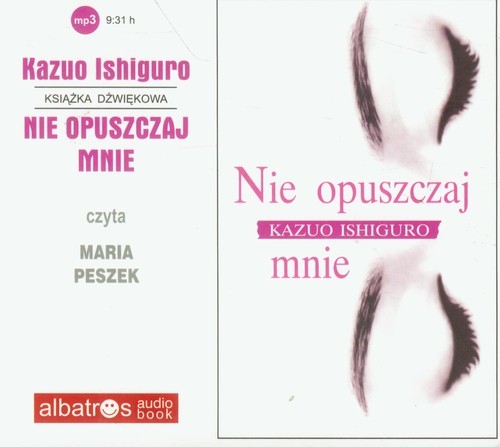 okładka Nie opuszczaj mnie audiobook książka | Kazuo Ishiguro