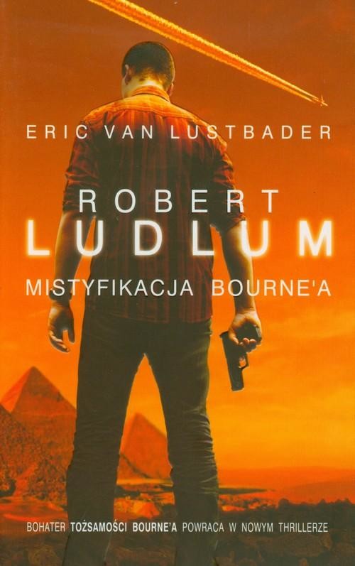 okładka Mistyfikacja Bourne'a książka | Robert Ludlum, Eric von Lustbader