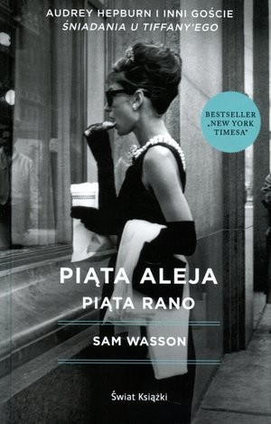 okładka Piąta Aleja, piąta rano książka | Sam Wasson