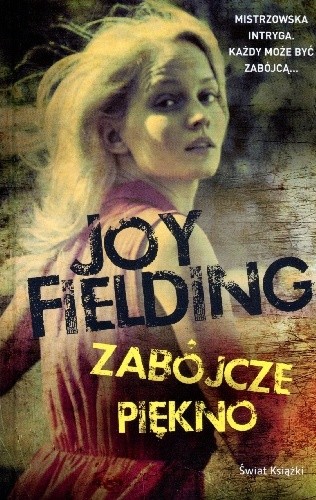 okładka Zabójcze piękno książka | Joy Fielding