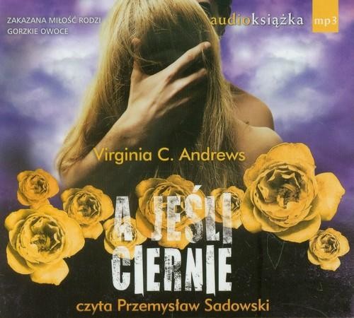 okładka A jeśli ciernie. Audiobook książka | Virginia C. Andrews