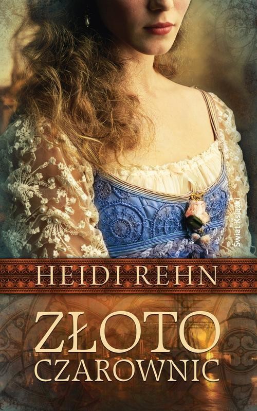 okładka Złoto czarownic książka | Rehn Heidi